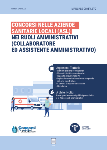 Aziende Sanitarie Locali (ASL) nei ruoli Amministrativi (Collaboratore ed Assistente amministrativo)